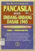 Pancasila dan Undang-undang Dasar 1945 (Pendidikan Pancasila di peguruan tinggi): Bagian kesatu Pancasila dan PSPB