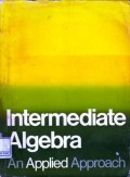 Intermediate Algebra : An Applied Approach
