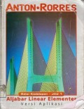Aljabar Linear Elementer Versi Aplikasi Jil.1