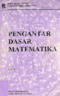 Pengantar Dasar Matematika : Buku Materi Pokok PAMA3138/3 SKS/ Modul 1-9